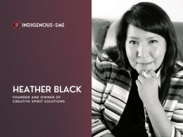Indigenous Business Woman of the Month: Heather Black