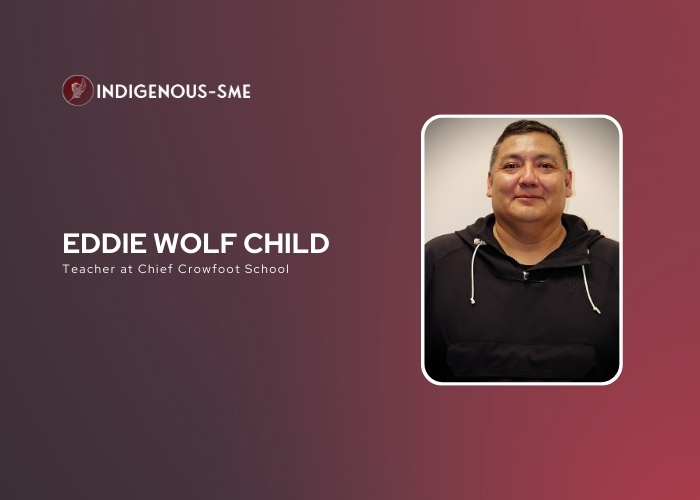 A Teacher's Tale: Eddie Wolf Child's Path to Empowering Siksika Youth