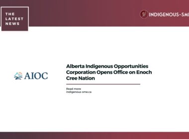 Alberta Indigenous Opportunities Corporation Opens Office on Enoch Cree Nation