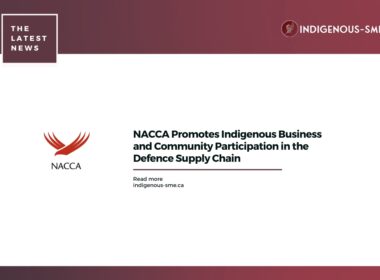 NACCA Promotes Indigenous Business and Community Participation in the Defence Supply Chain