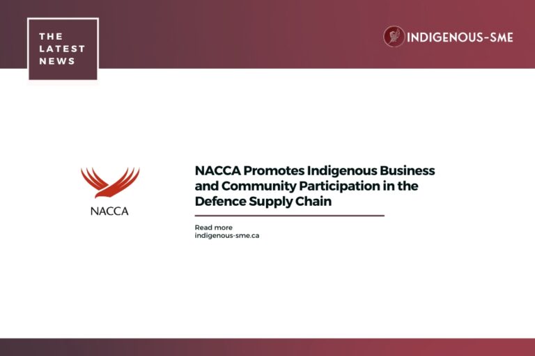 NACCA Promotes Indigenous Business and Community Participation in the Defence Supply Chain