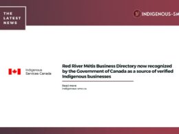Red River Métis Business Directory now recognized by the Government of Canada as a source of verified Indigenous businesses