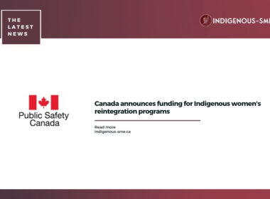 Canada announces funding for Indigenous women's reintegration programs